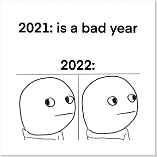 new year meme Posters and Art